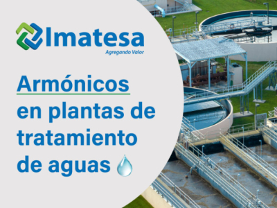 Armónicos en plantas de tratamiento de aguas